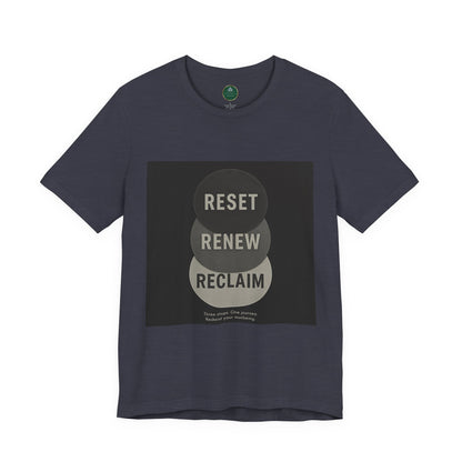 Reset Renew Reclaim Self-Care Tee