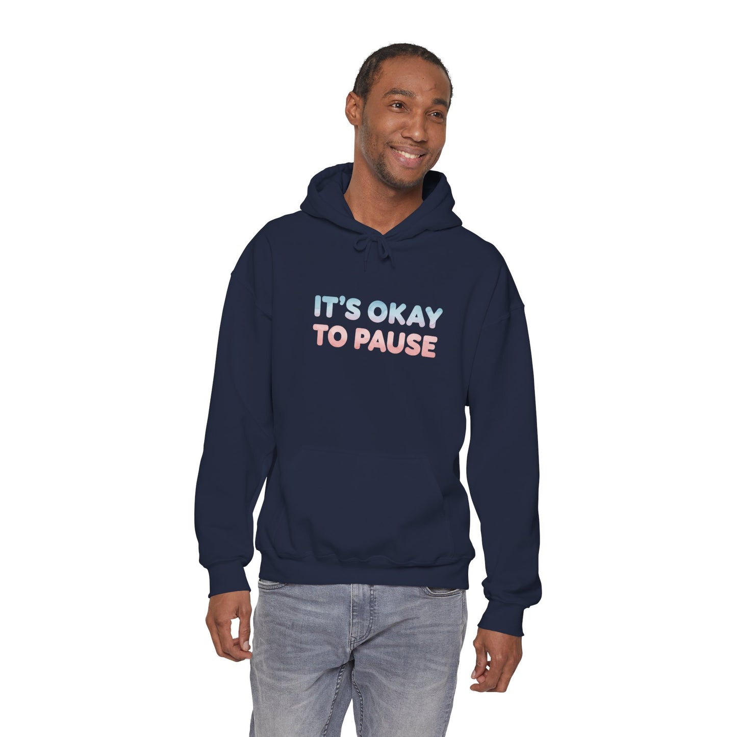It's Okay to Pause Hoodie - Unisex Heavy Blend™ Sweatshirt for Relaxation