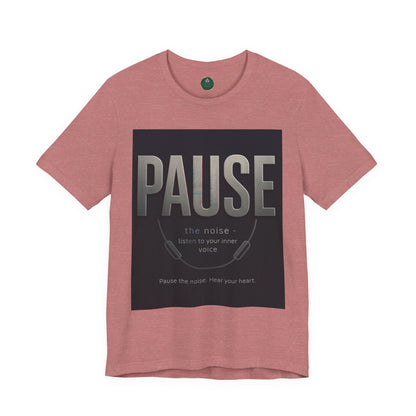 Pause Self-Care Tee