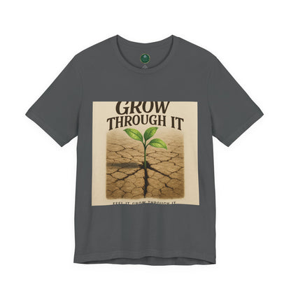 Grow Through It Self-Care Tee