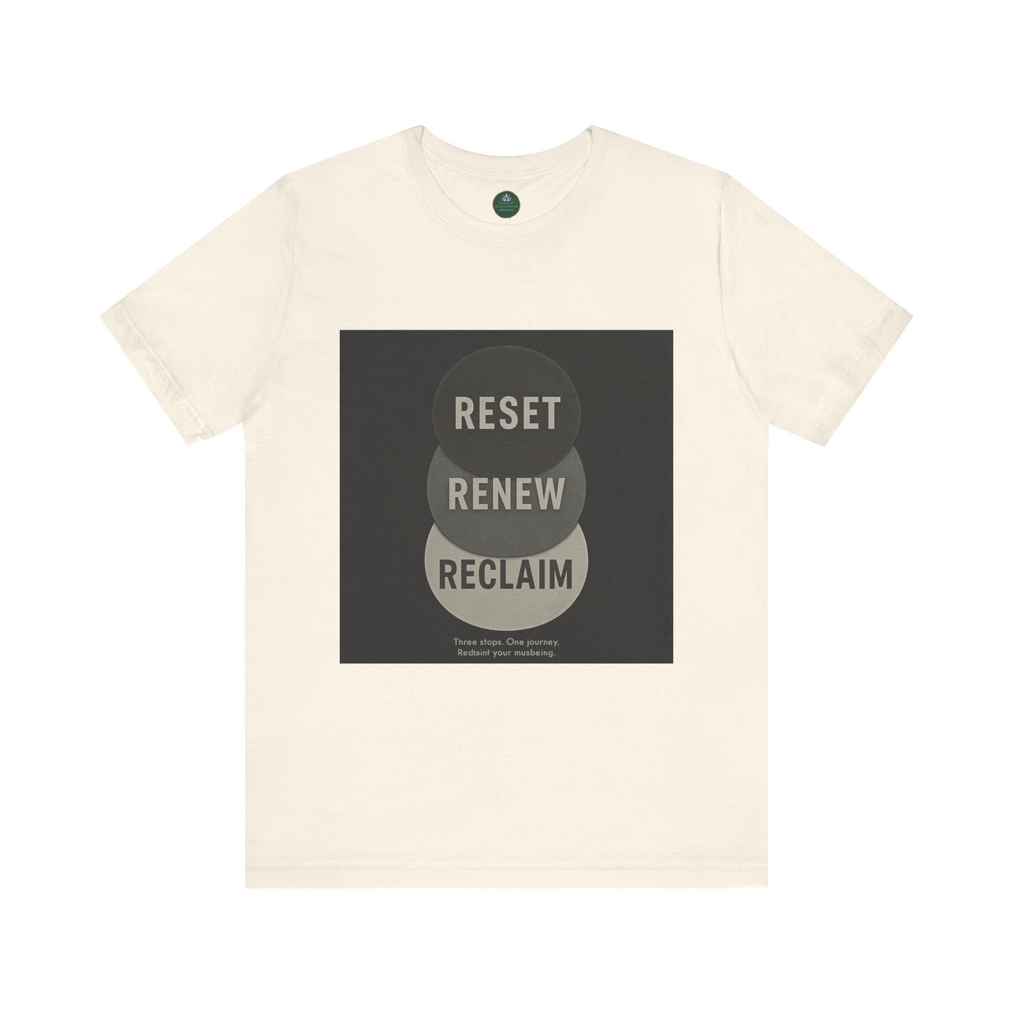 Reset Renew Reclaim Self-Care Tee
