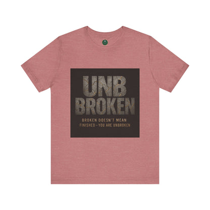 Unbroken Self-Care Tee