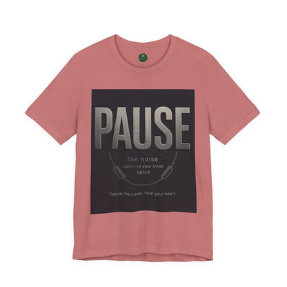 Pause Self-Care Tee