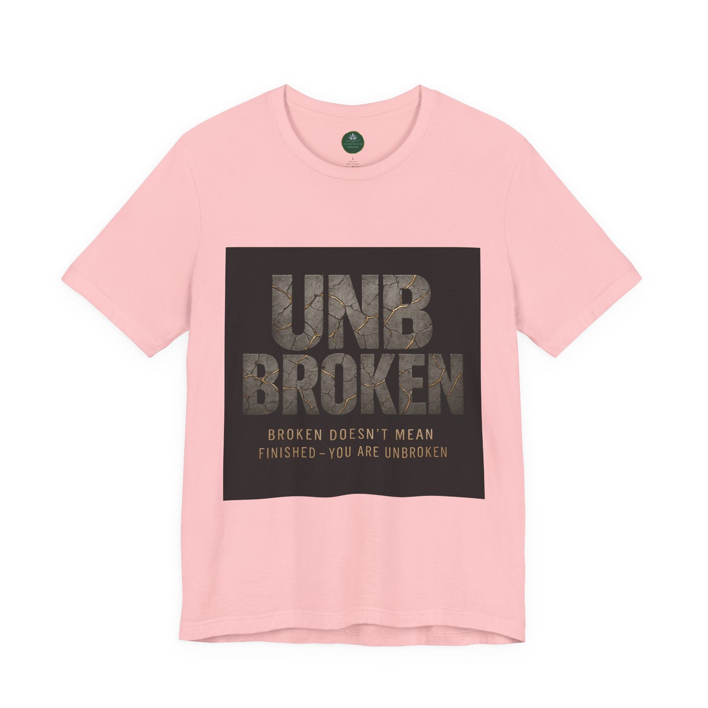Unbroken Self-Care Tee