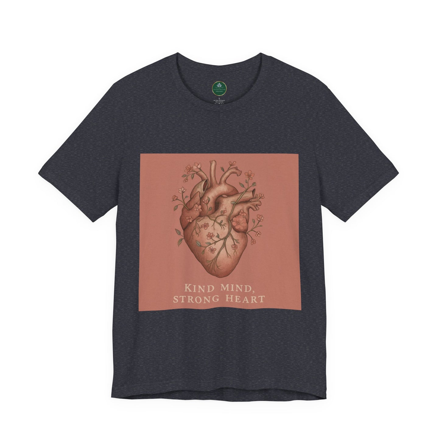 Kind Mind, Strong Heart Self-Care Tee