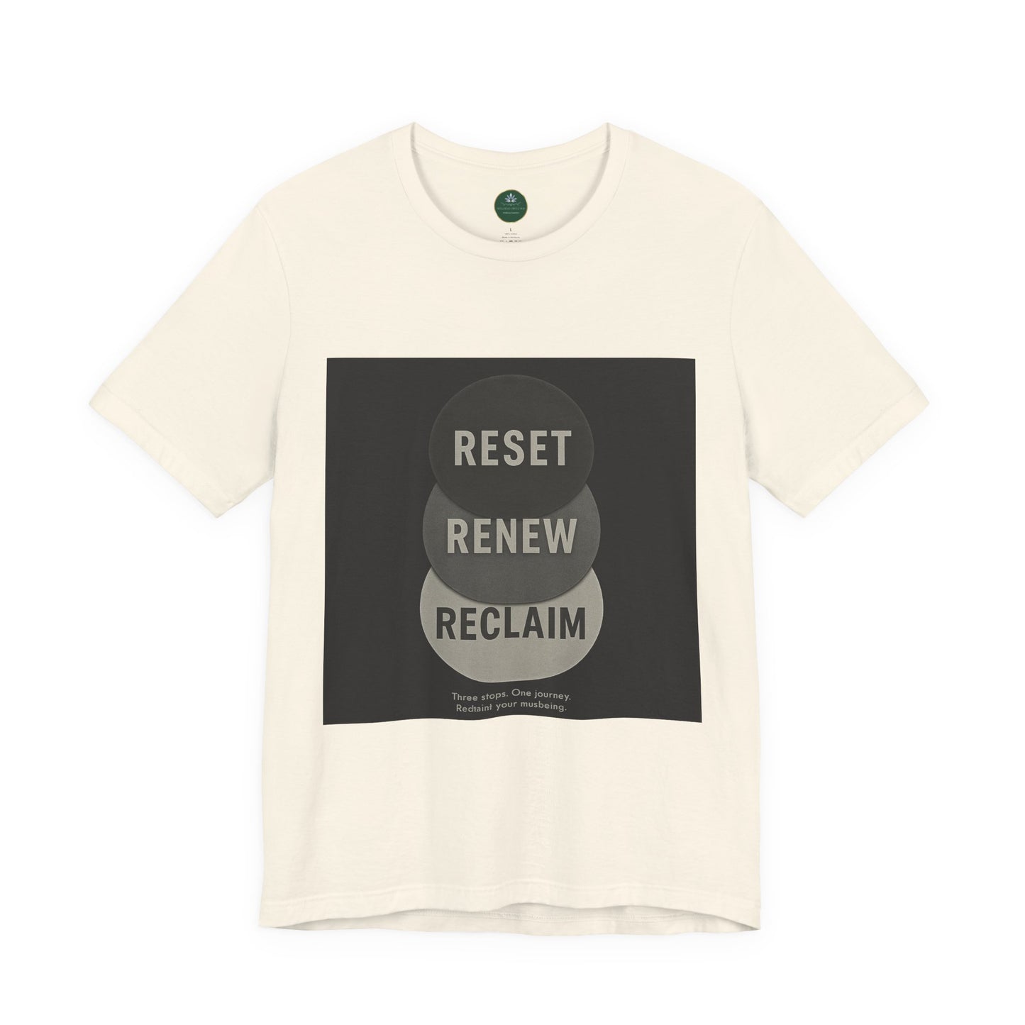 Reset Renew Reclaim Self-Care Tee