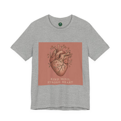 Kind Mind, Strong Heart Self-Care Tee