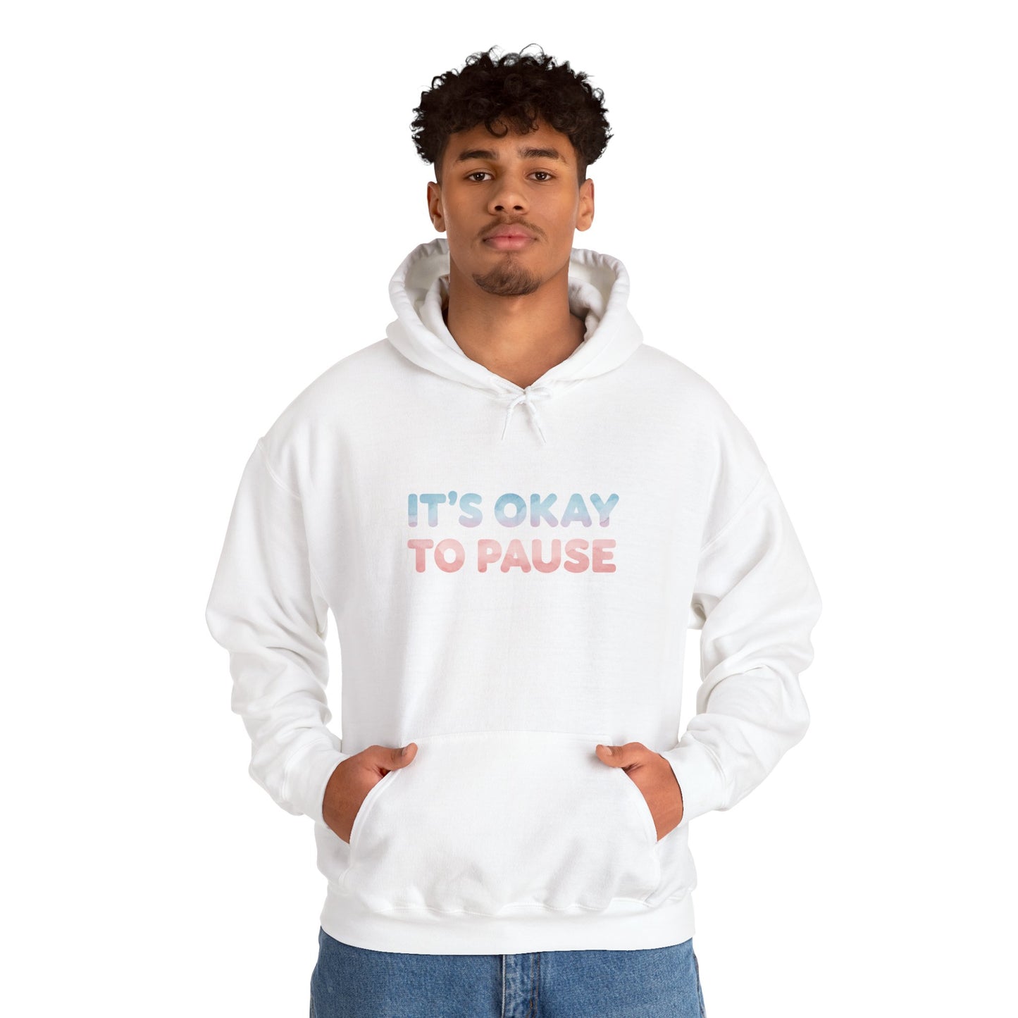 It's Okay to Pause Hoodie - Unisex Heavy Blend™ Sweatshirt for Relaxation