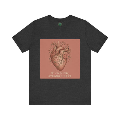 Kind Mind, Strong Heart Self-Care Tee
