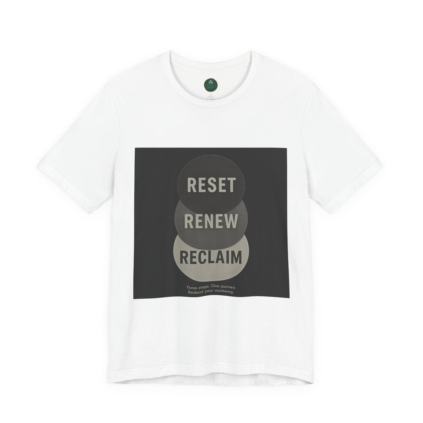 Reset Renew Reclaim Self-Care Tee