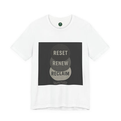 Reset Renew Reclaim Self-Care Tee