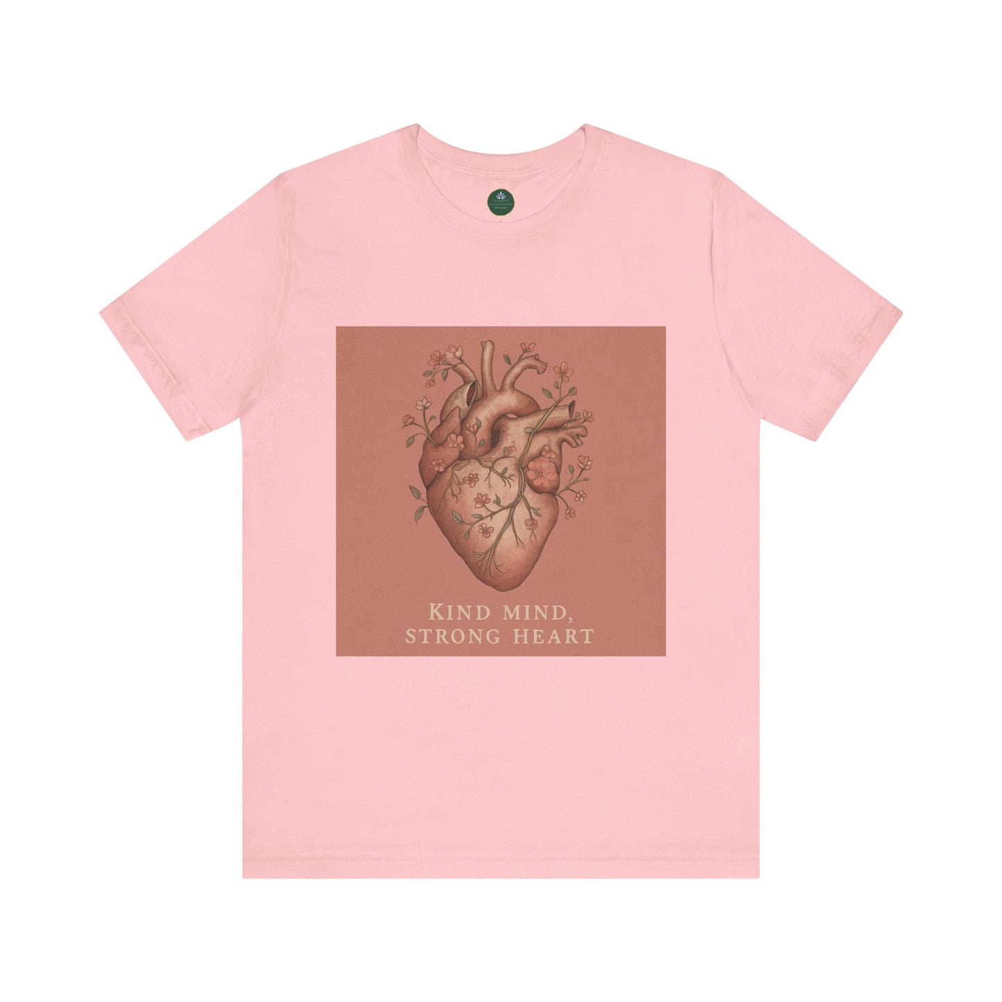 Kind Mind, Strong Heart Self-Care Tee