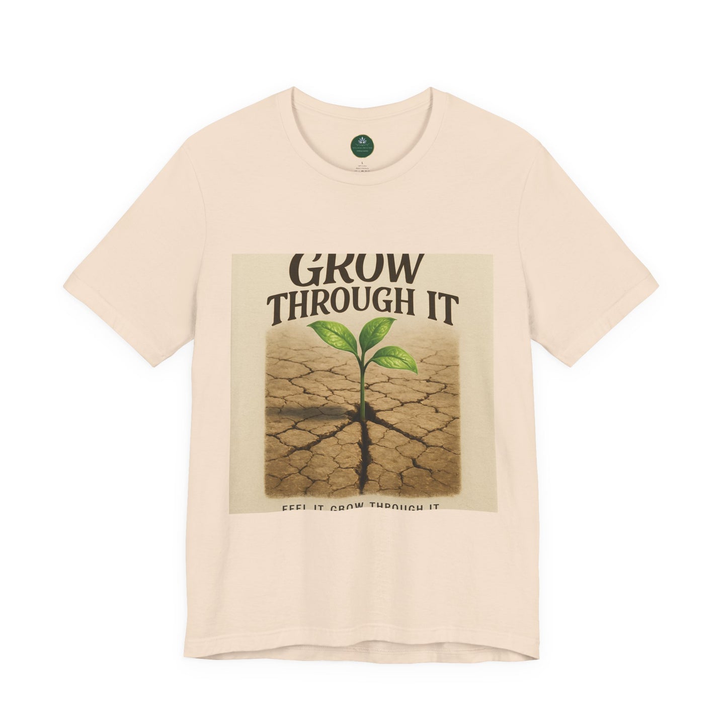Grow Through It Self-Care Tee