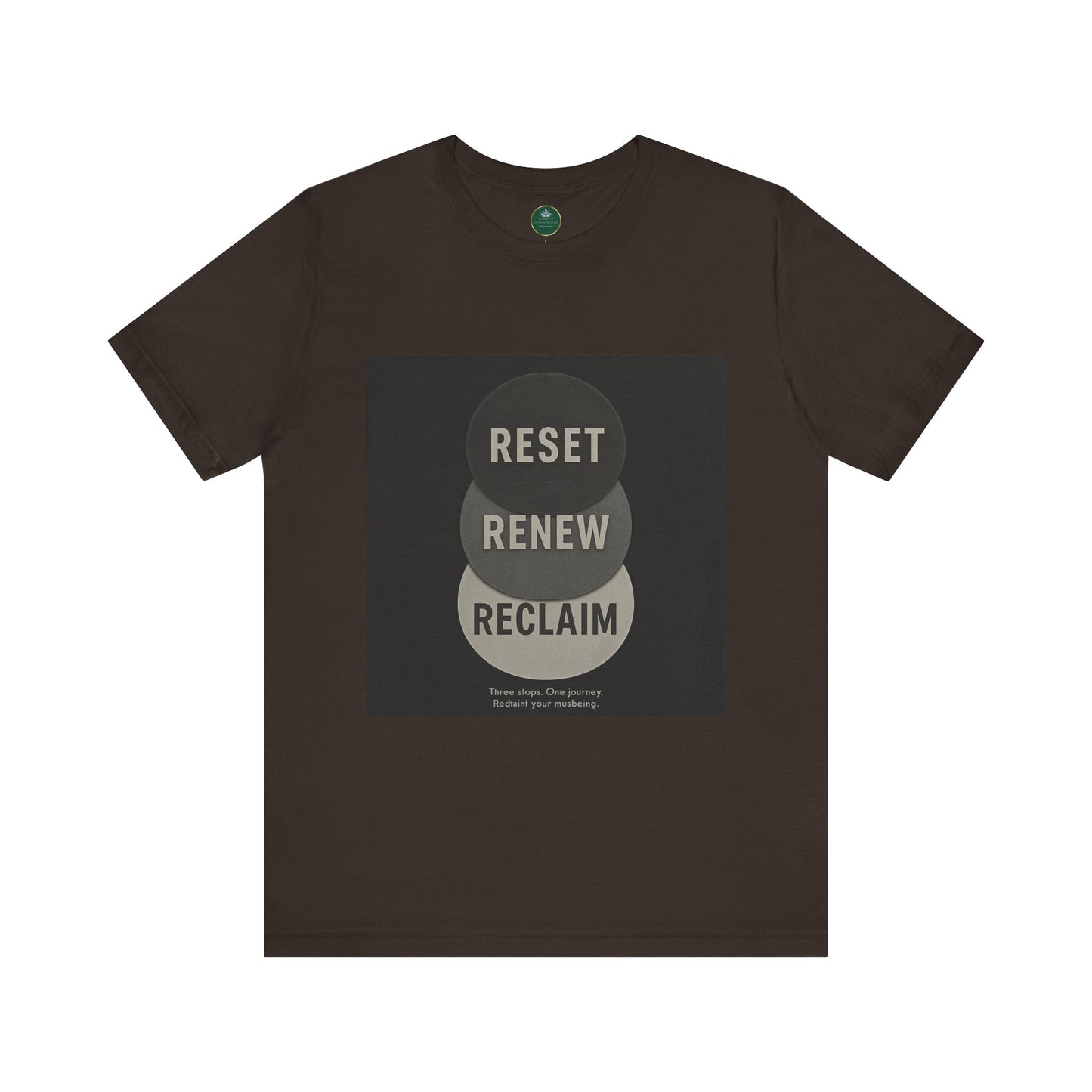 Reset Renew Reclaim Self-Care Tee