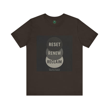 Reset Renew Reclaim Self-Care Tee
