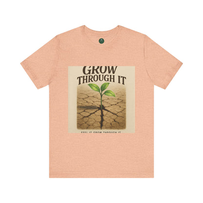 Grow Through It Self-Care Tee