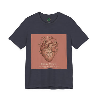 Kind Mind, Strong Heart Self-Care Tee