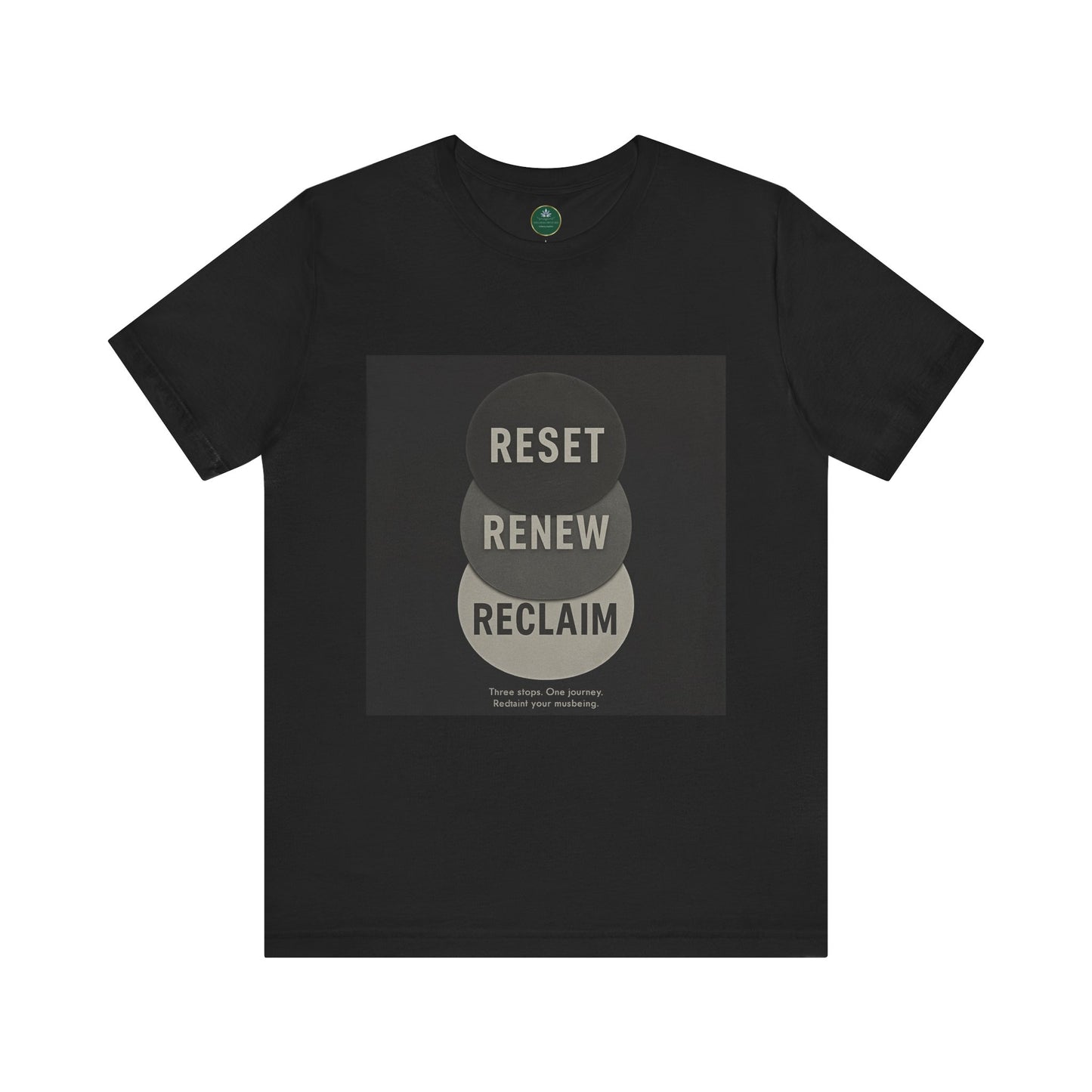 Reset Renew Reclaim Self-Care Tee