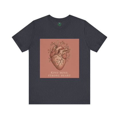 Kind Mind, Strong Heart Self-Care Tee