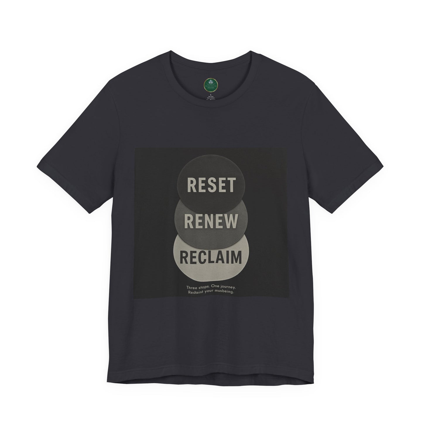 Reset Renew Reclaim Self-Care Tee