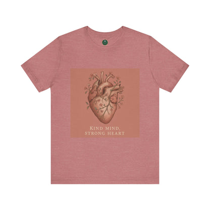 Kind Mind, Strong Heart Self-Care Tee