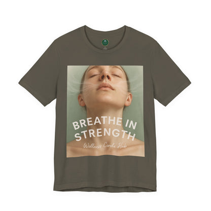 Breathe In Strength Self-Care Tee