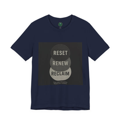 Reset Renew Reclaim Self-Care Tee