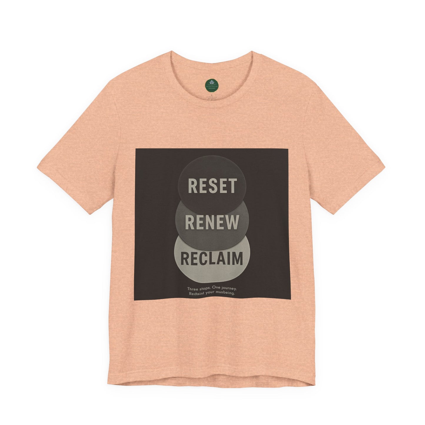 Reset Renew Reclaim Self-Care Tee