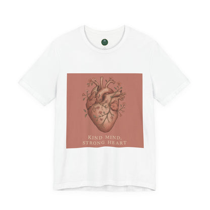 Kind Mind, Strong Heart Self-Care Tee