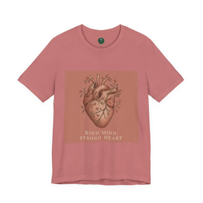 Kind Mind, Strong Heart Self-Care Tee