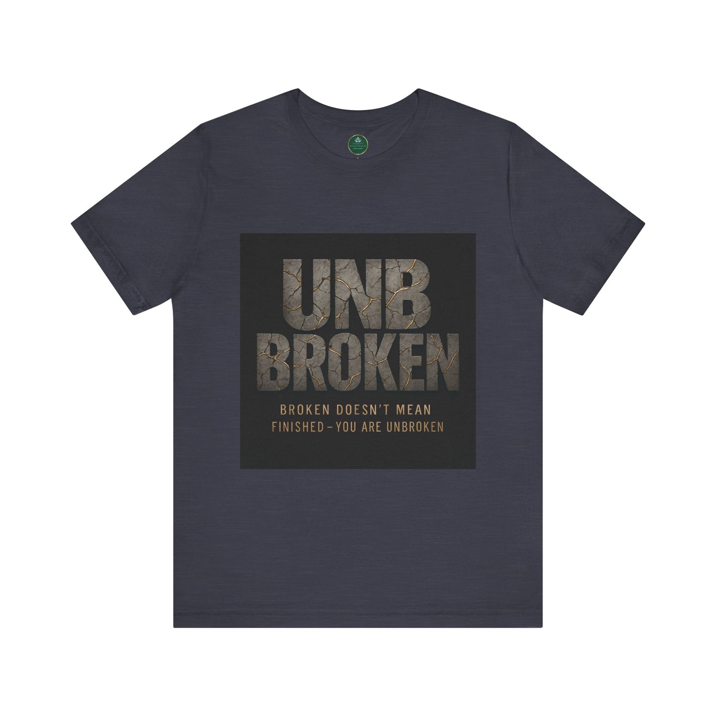 Unbroken Self-Care Tee
