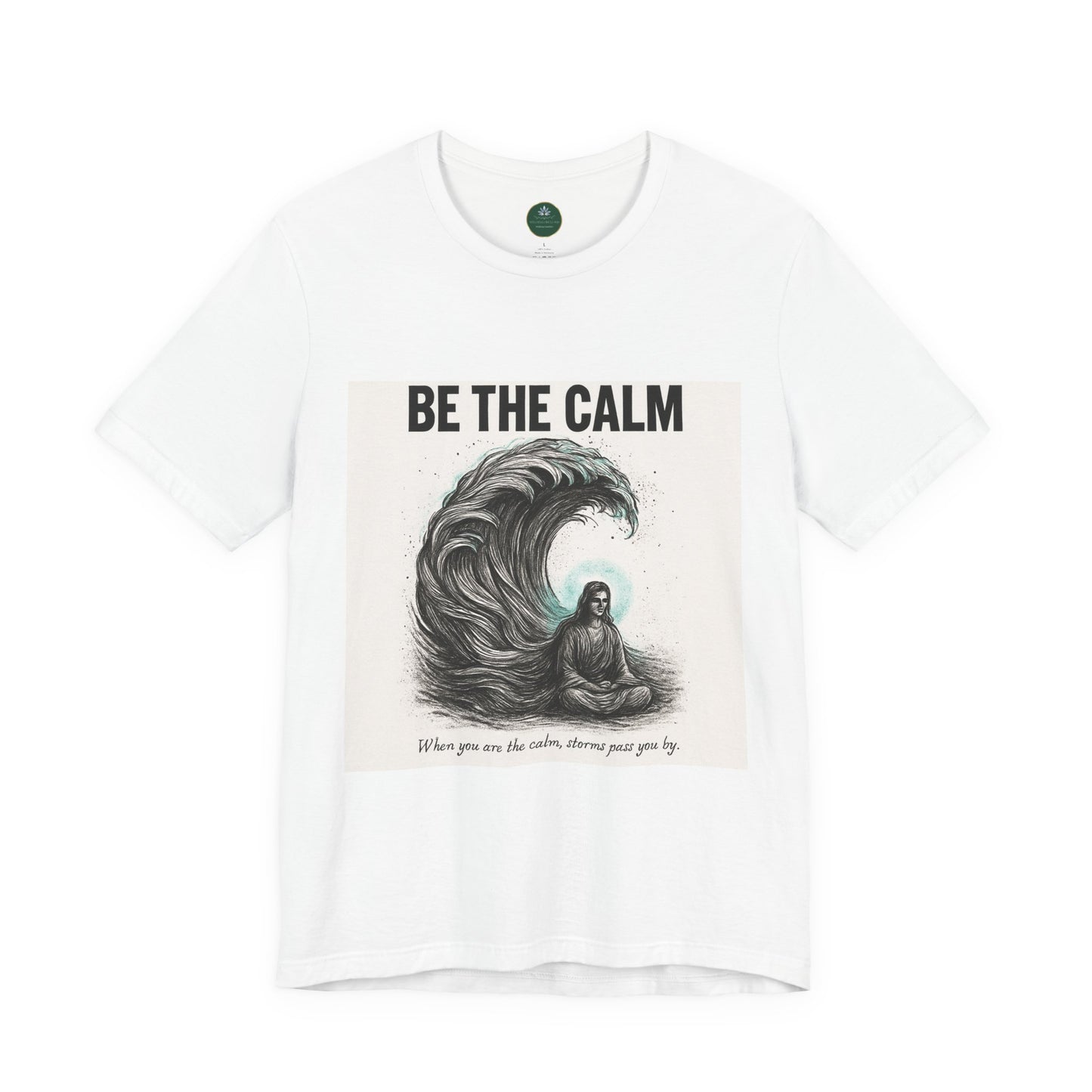 Be The Calm Self-Care Tee