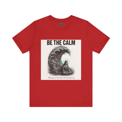 Be The Calm Self-Care Tee