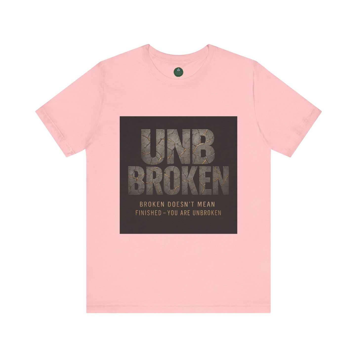 Unbroken Self-Care Tee