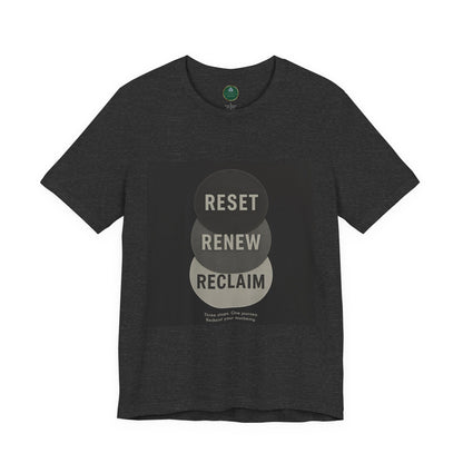 Reset Renew Reclaim Self-Care Tee