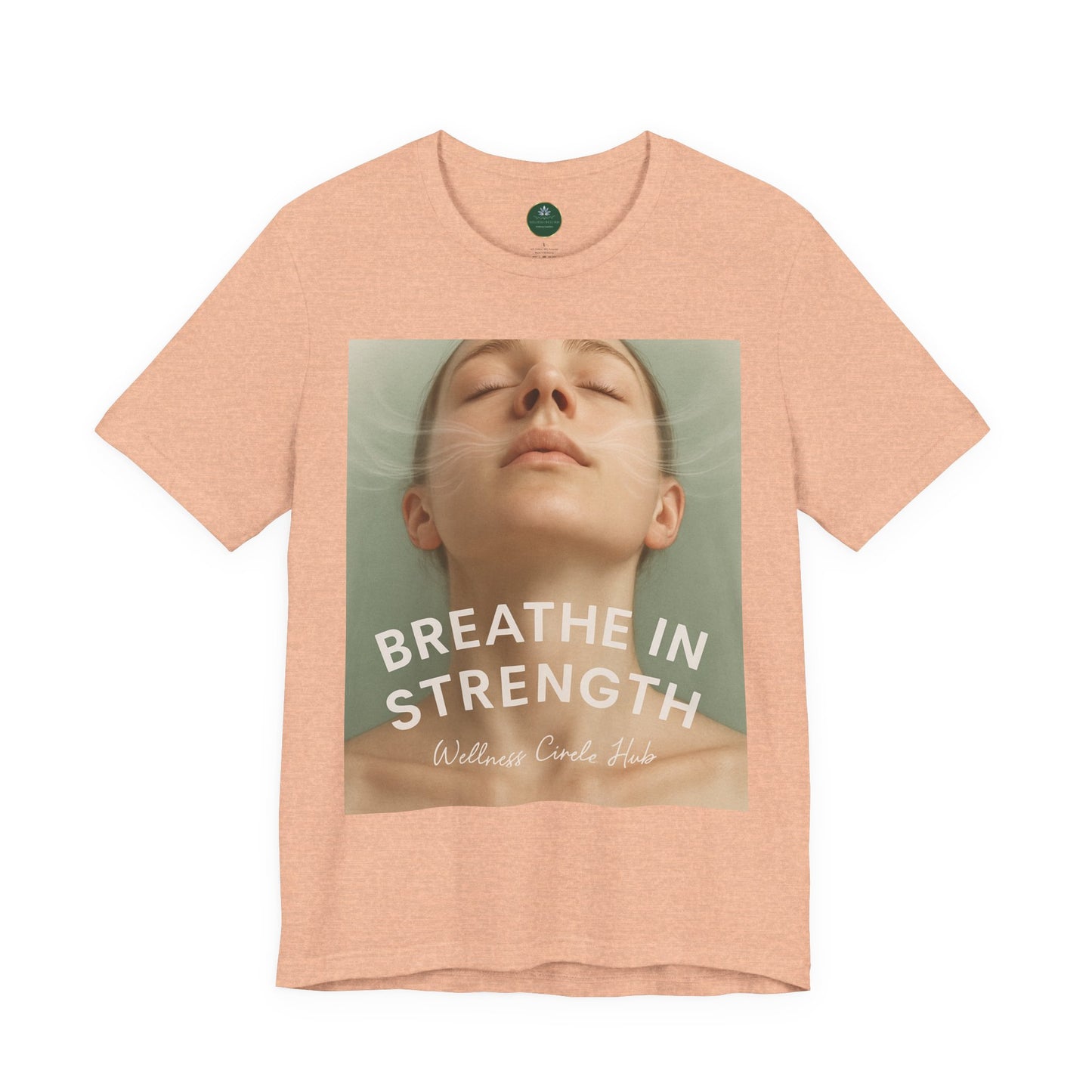 Breathe In Strength Self-Care Tee