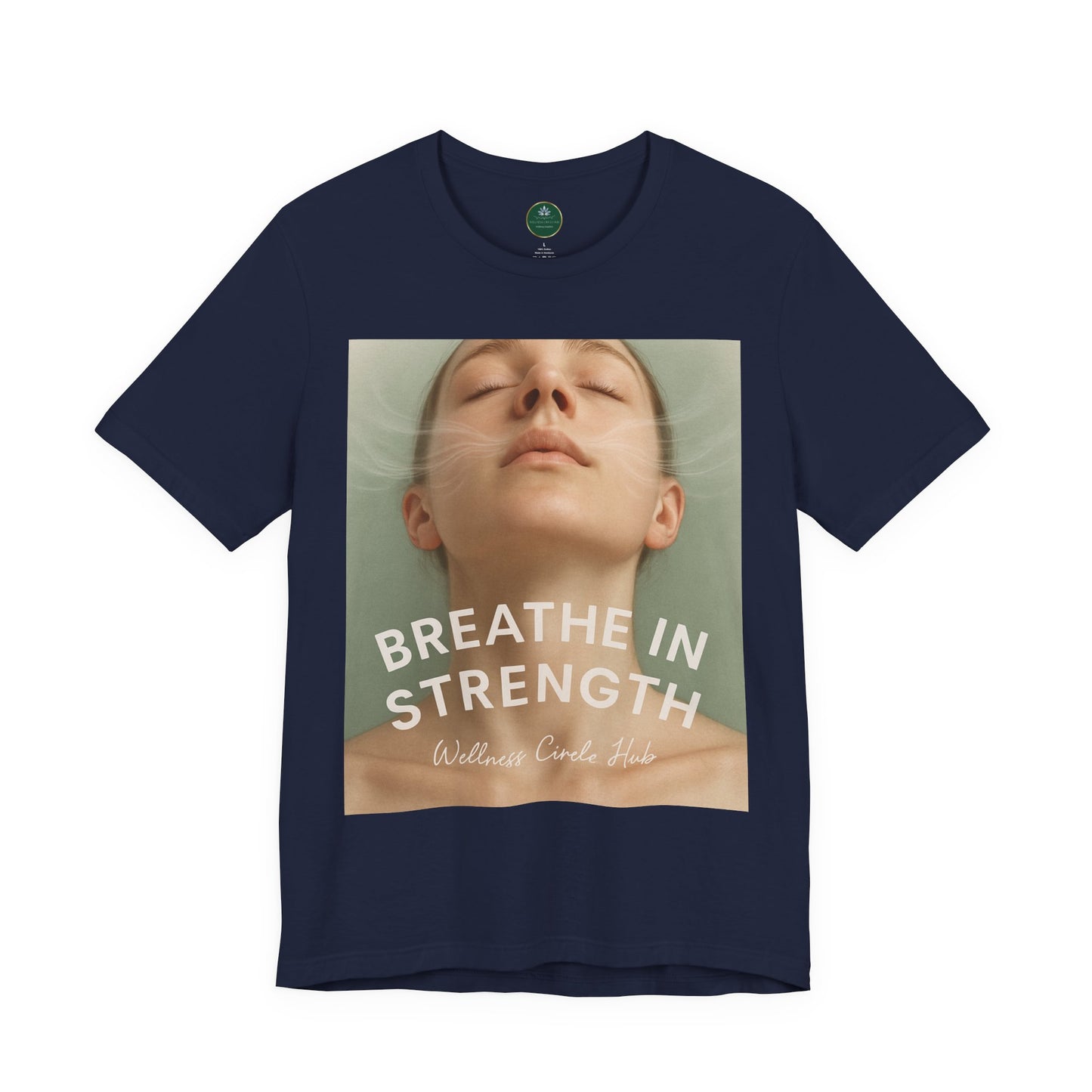 Breathe In Strength Self-Care Tee