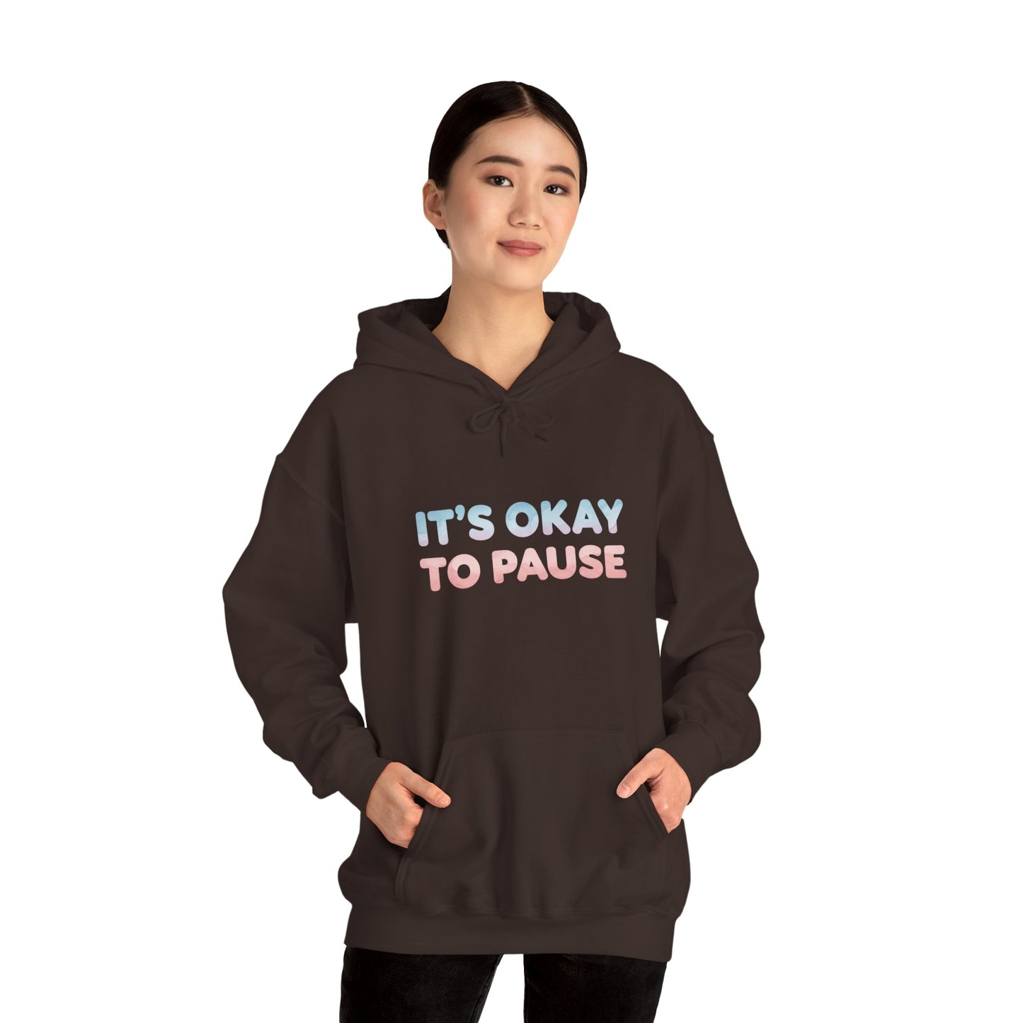 It's Okay to Pause Hoodie - Unisex Heavy Blend™ Sweatshirt for Relaxation