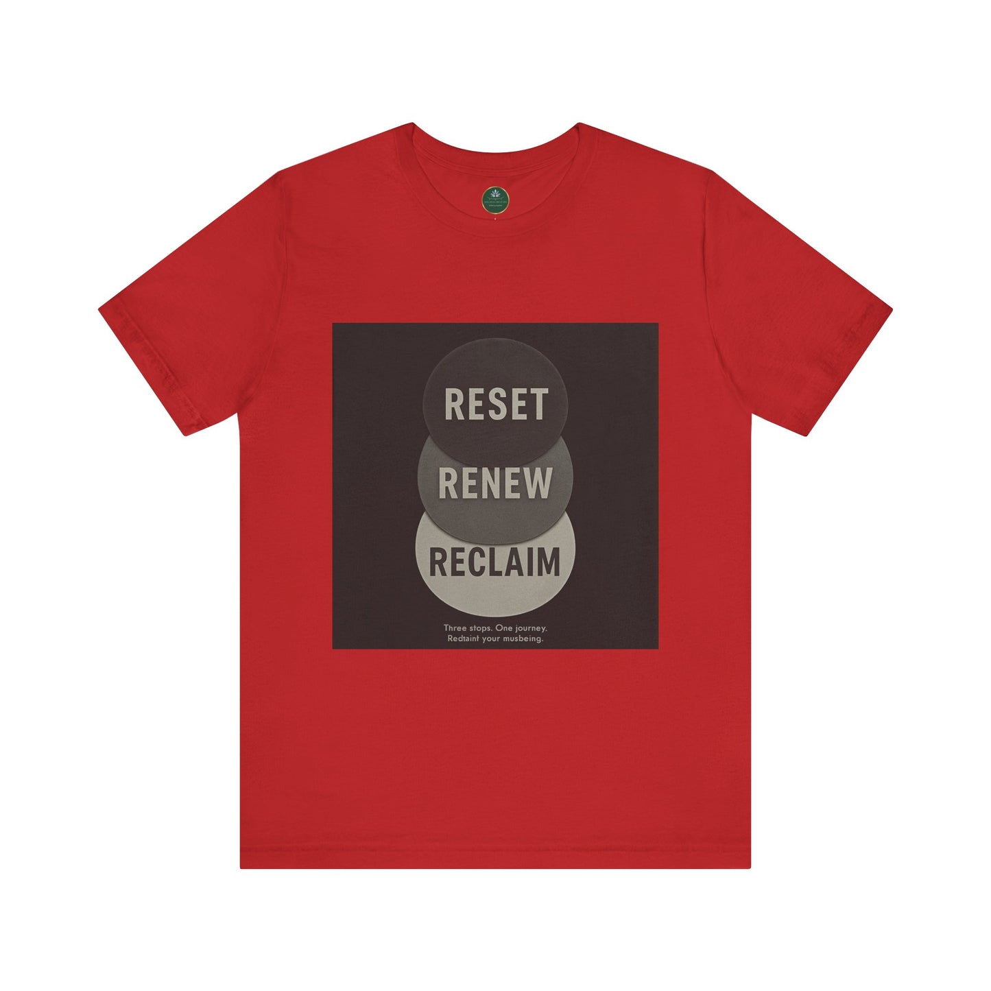 Reset Renew Reclaim Self-Care Tee