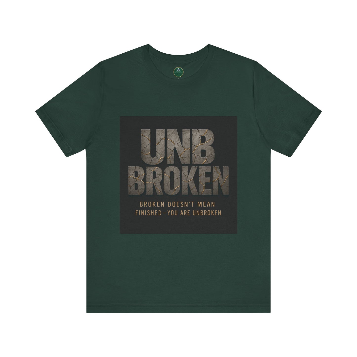 Unbroken Self-Care Tee