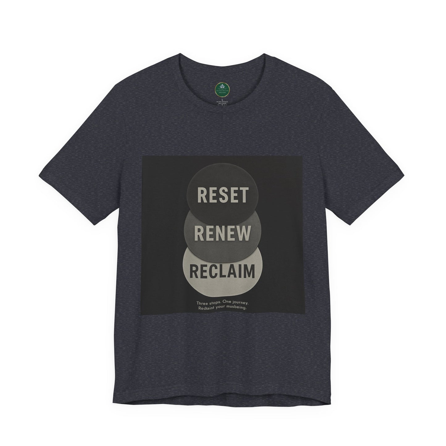 Reset Renew Reclaim Self-Care Tee