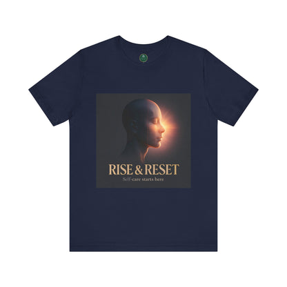 Rise & Reset Self-Care Tee