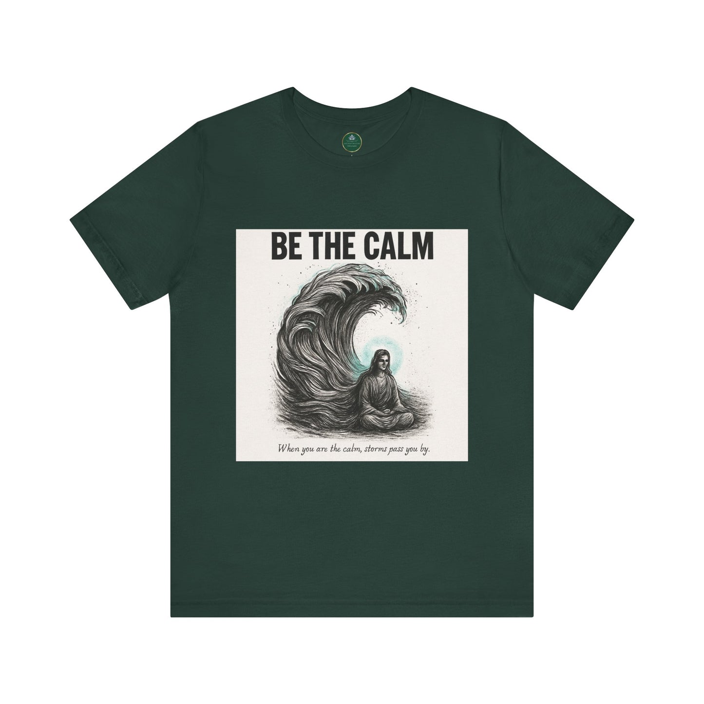 Be The Calm Self-Care Tee