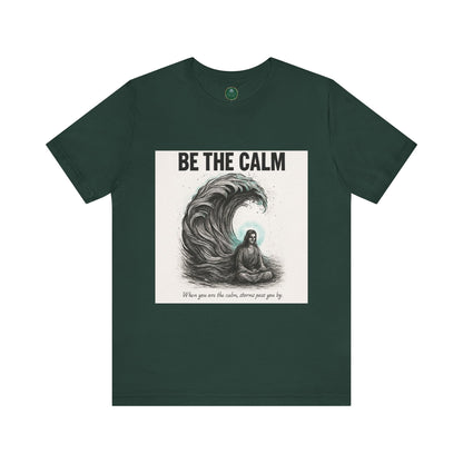 Be The Calm Self-Care Tee