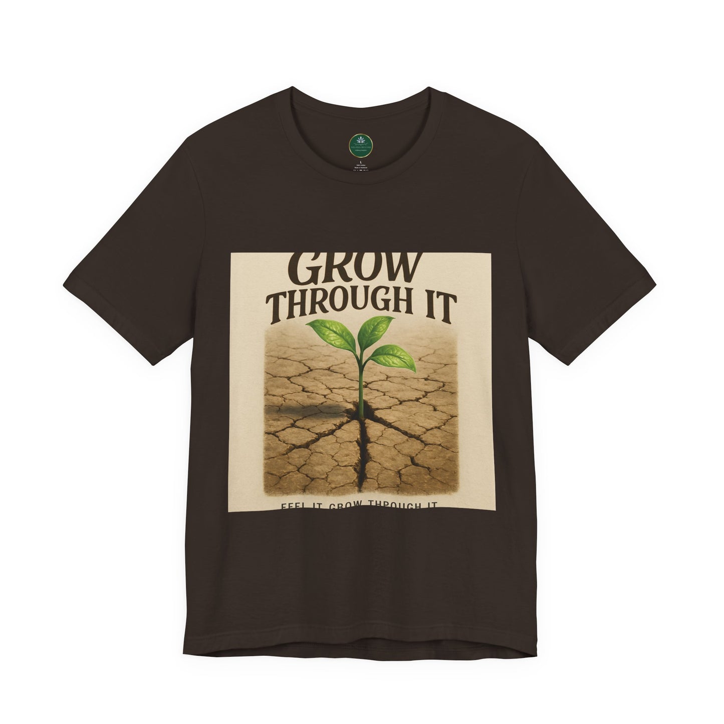 Grow Through It Self-Care Tee