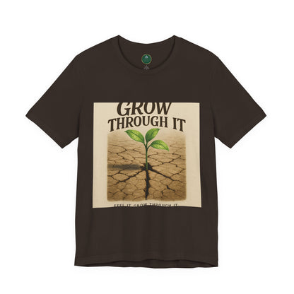 Grow Through It Self-Care Tee