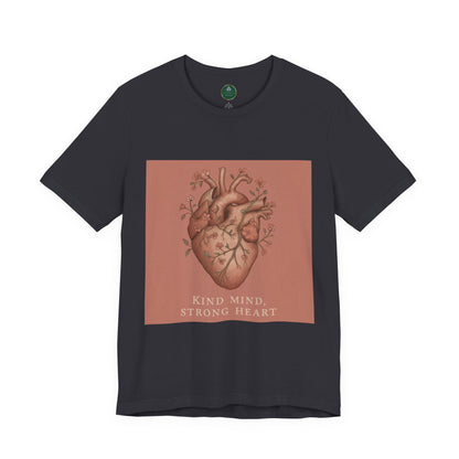 Kind Mind, Strong Heart Self-Care Tee
