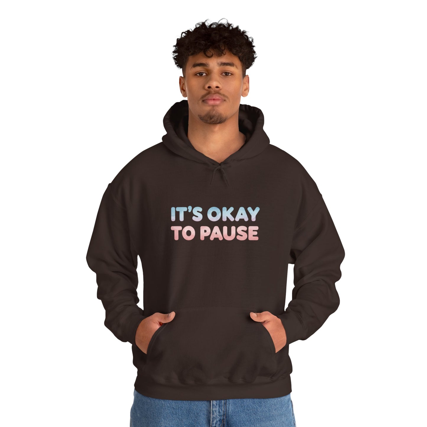 It's Okay to Pause Hoodie - Unisex Heavy Blend™ Sweatshirt for Relaxation