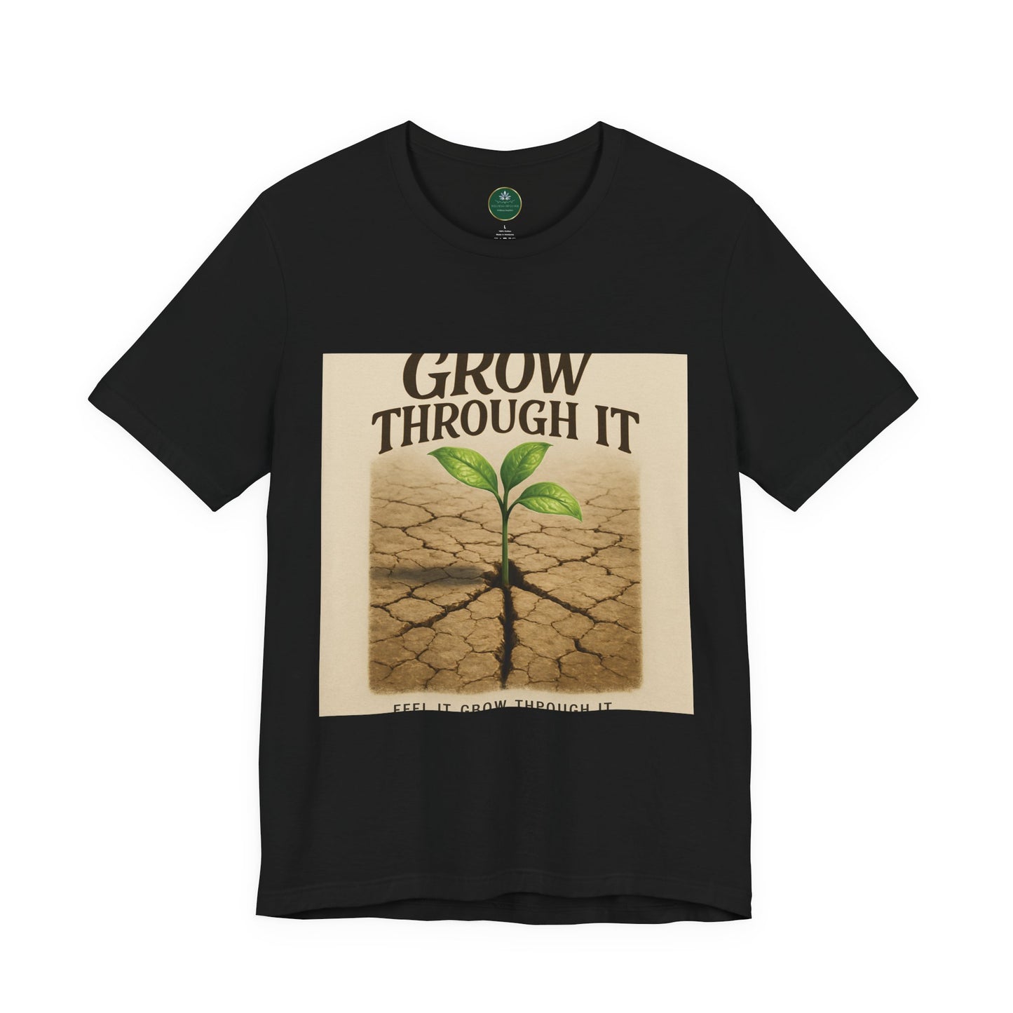 Grow Through It Self-Care Tee