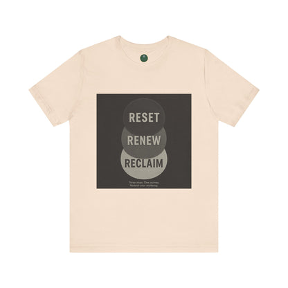 Reset Renew Reclaim Self-Care Tee